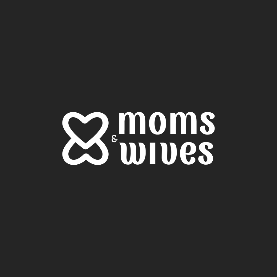 Moms & Wives